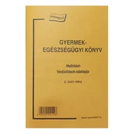 Nyomtatvány gyermekegészségügyi kiskönyv Nyomtatvány gyermekegészségügyi kiskönyv
